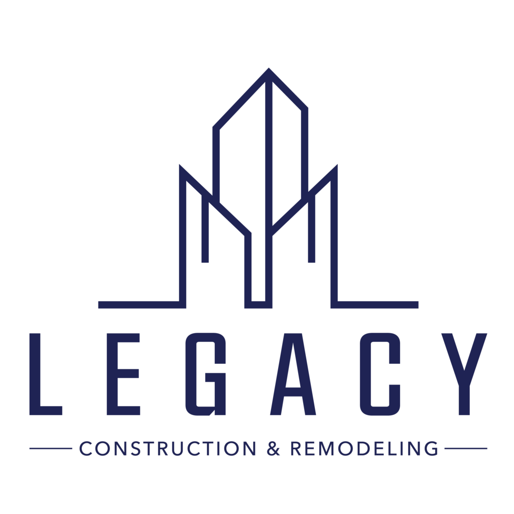 Legacy Construction and Remodeling
